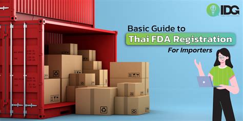Basic Guide To Thai FDA Registration (For Importers).